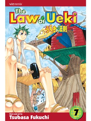 cover image of The Law of Ueki, Volume 7